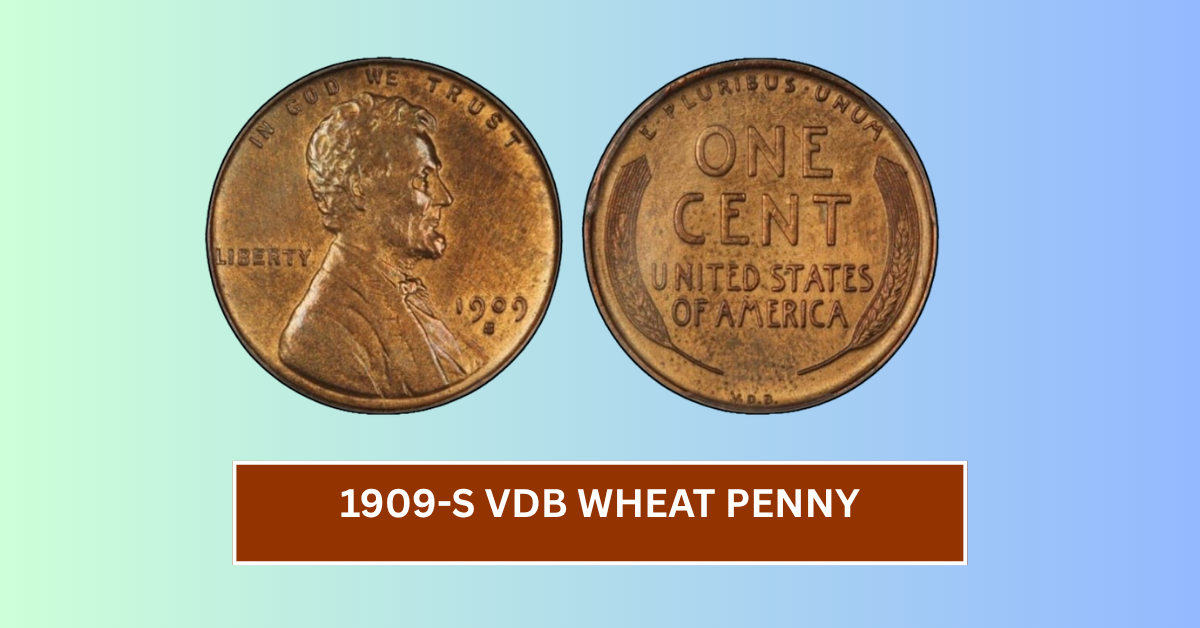 1909-S VDB Wheat Penny: How a Tiny Initial Made This Coin Incredibly Valuable