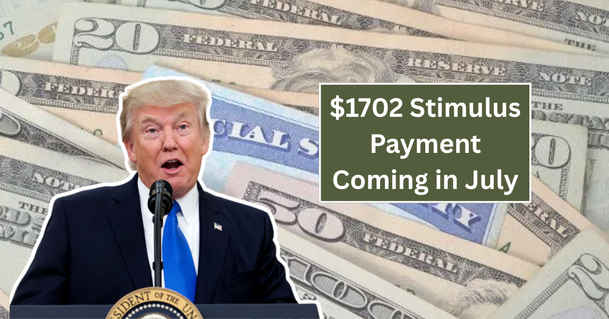 $1702 Stimulus Payment Coming in July – See If You Qualify for This IRS Energy Relief Rebate